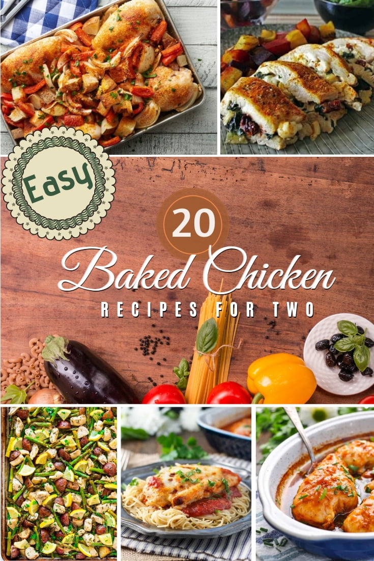 20 Easy Baked Chicken Dinner Recipes for Two