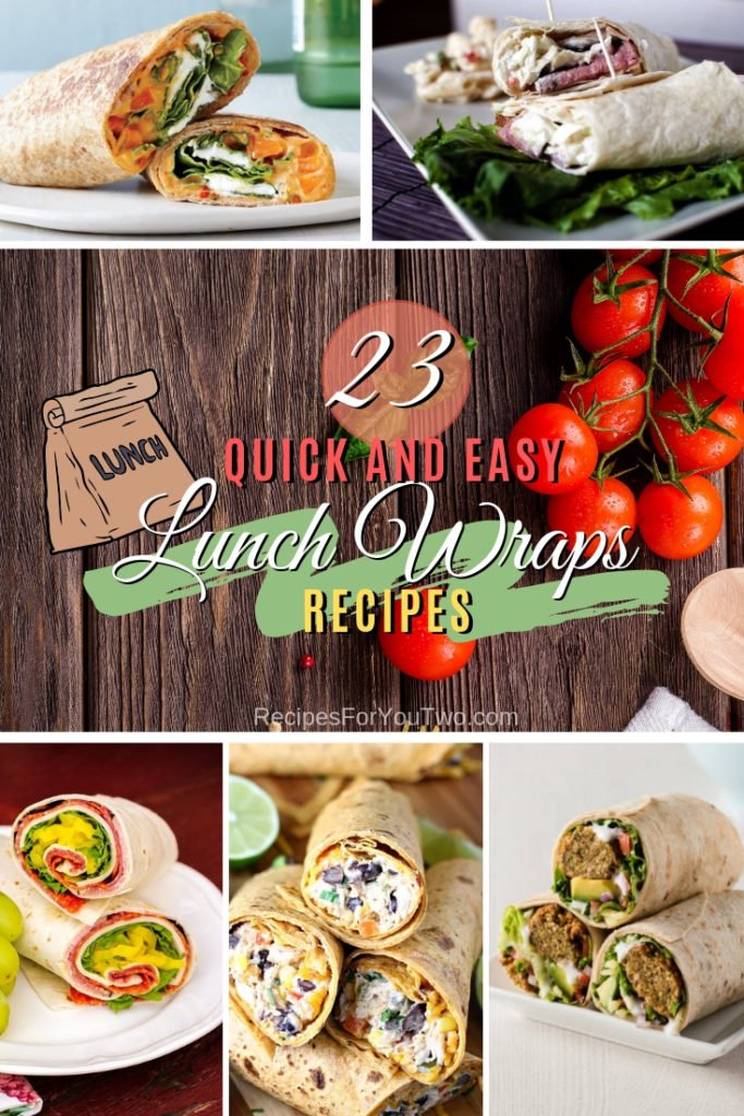 23 Quick and Easy Wrap Recipes You'll Keep Packing for Lunch