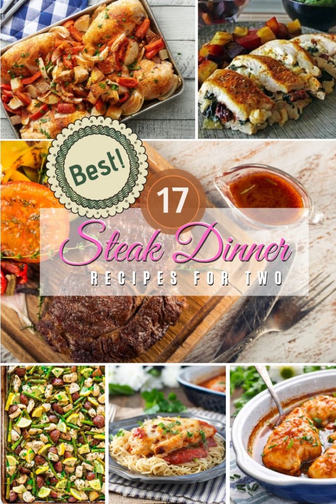 17 Best Easy Steak Dinner Recipes for Two