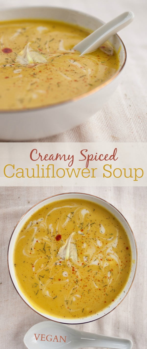 Creamy Spiced Cauliflower Soup #cauliflower #dinner #recipe #food
