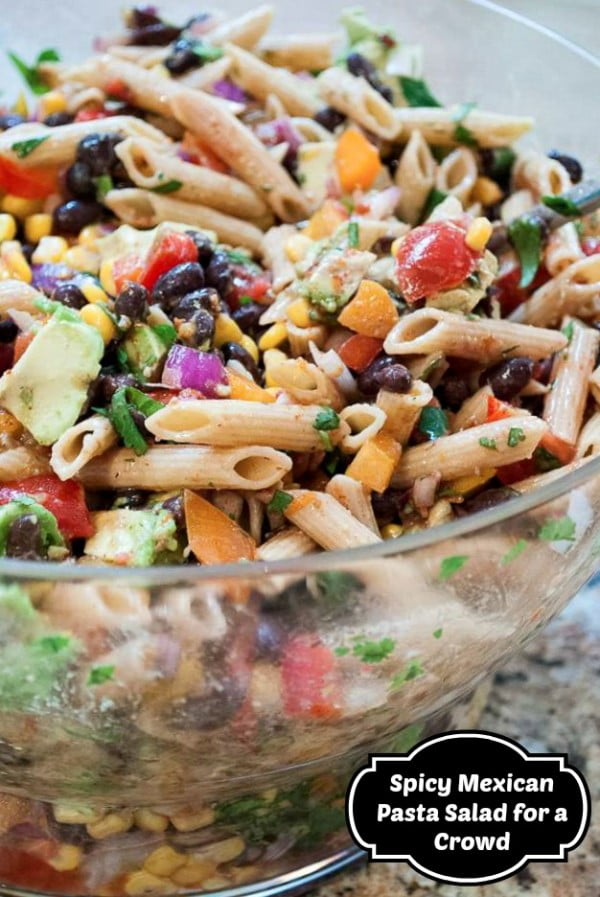 Spicy Mexican Pasta Salad for a Crowd #healthy #mexican #recipe #food #dinner