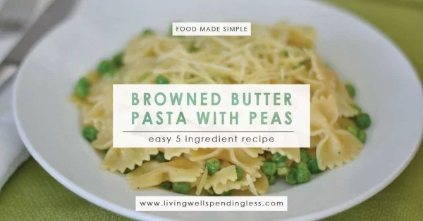 Browned Butter Pasta with Peas #5ingredient #recipe #food #dinner