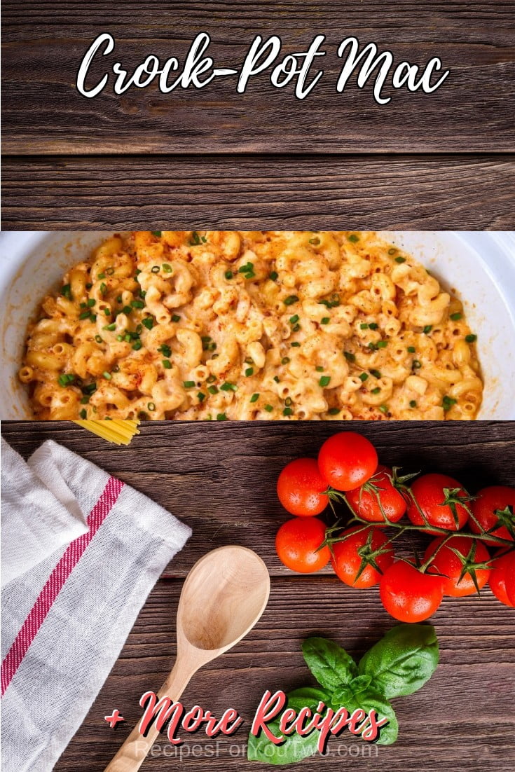 Crock-Pot Mac #crockpot #slowcooker #pasta #dinner #food #recipe
