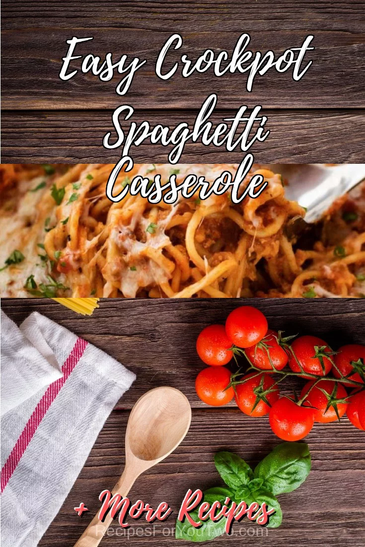 Easy Crockpot Spaghetti Casserole #crockpot #slowcooker #pasta #dinner #food #recipe