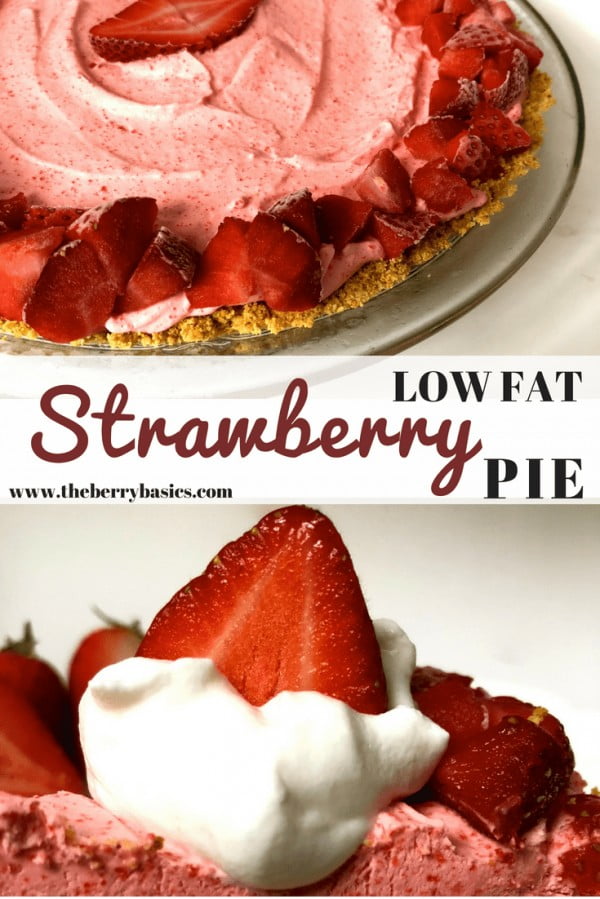 Healthier Low Fat Strawberry Pie Recipe #lowfat #healthy #dessert #recipe