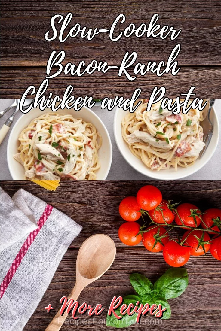 Slow-Cooker Bacon-Ranch Chicken and Pasta #crockpot #slowcooker #pasta #dinner #food #recipe