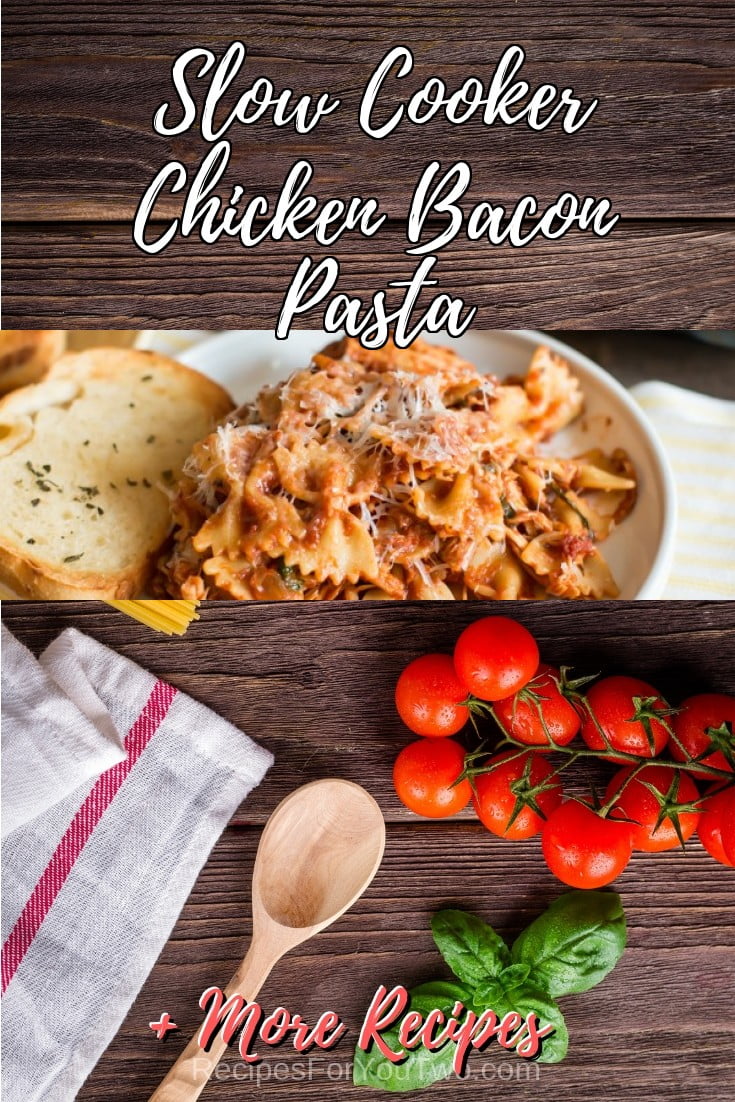 Slow Cooker Chicken Bacon Pasta #crockpot #slowcooker #pasta #dinner #food #recipe