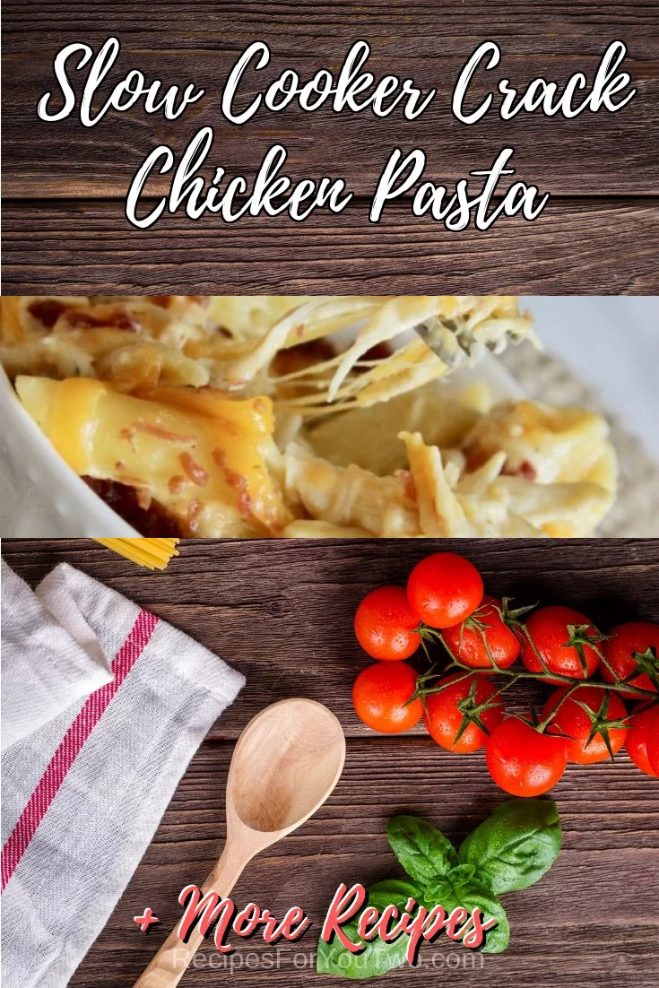 Slow Cooker Crack Chicken Pasta #crockpot #slowcooker #pasta #dinner #food #recipe