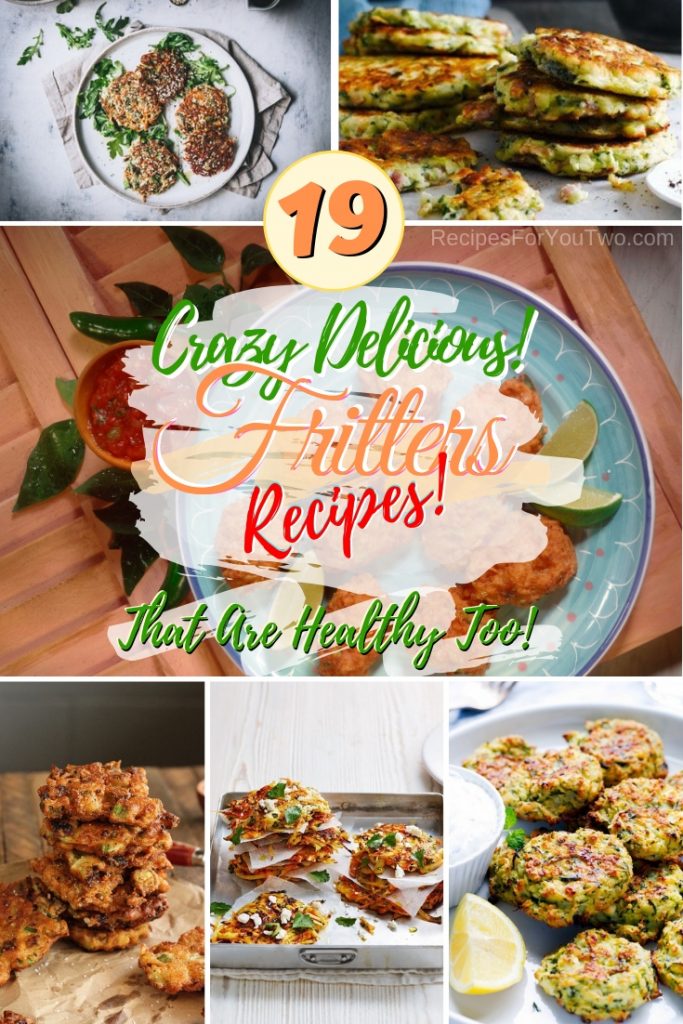 19 Crazy Delicious Fritter Recipes That Are Healthy Too