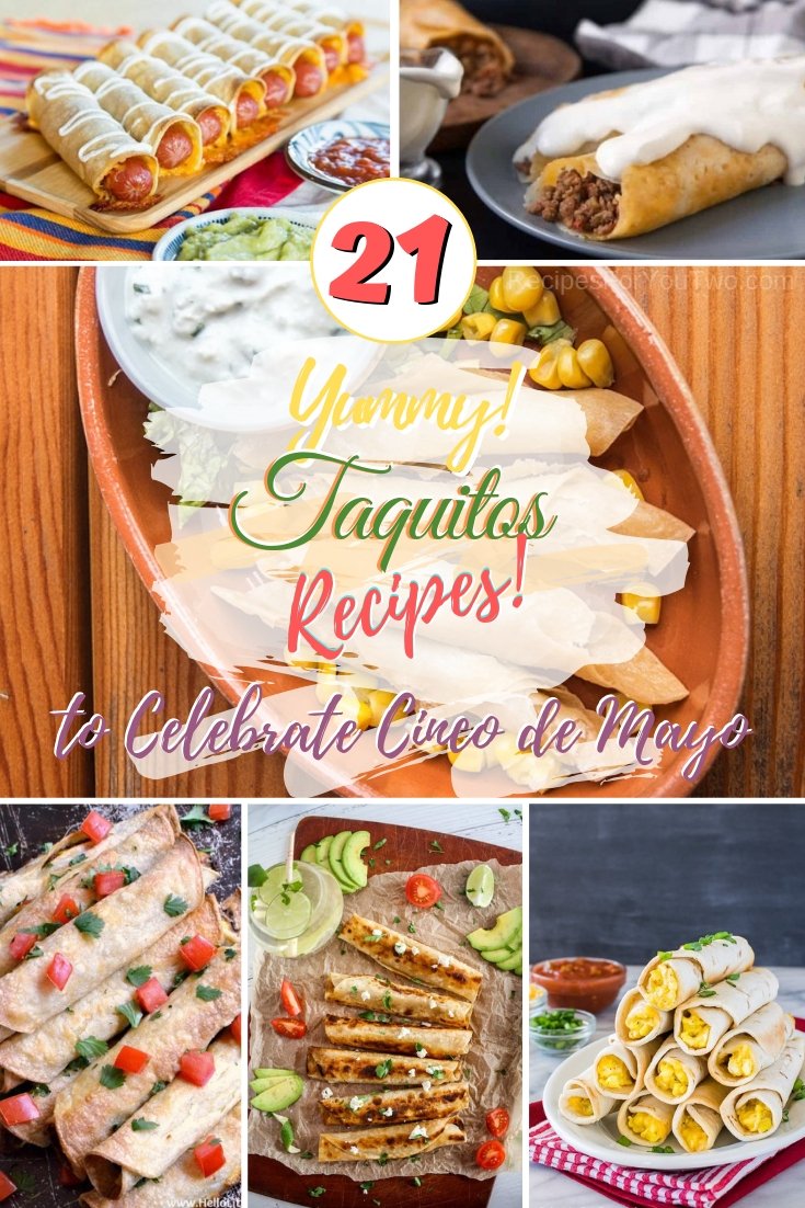 Celebrate Cinco de Mayo with the best and yummiest Taquitos recipes! #taquitos #cincodemayo #snack #lunch #recipe #mexican #mexicanfood